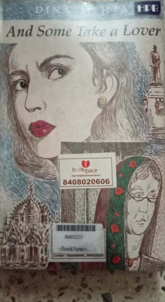 And Some Take A Lover by Dina Mehta