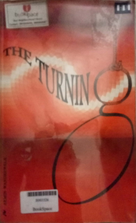 The Turning by Armin Wandrewala