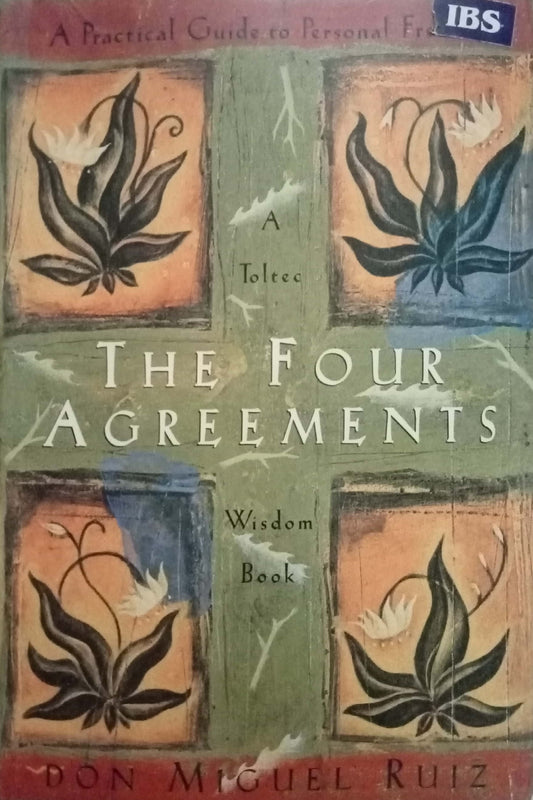 The Four Agreements Don Miguel Ruiz