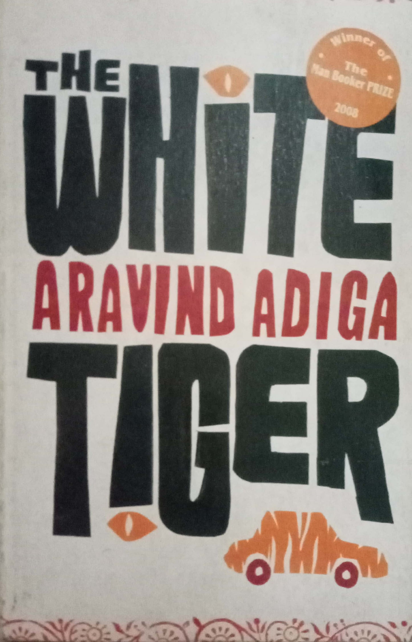 The White Tiger by Aravind Adiga