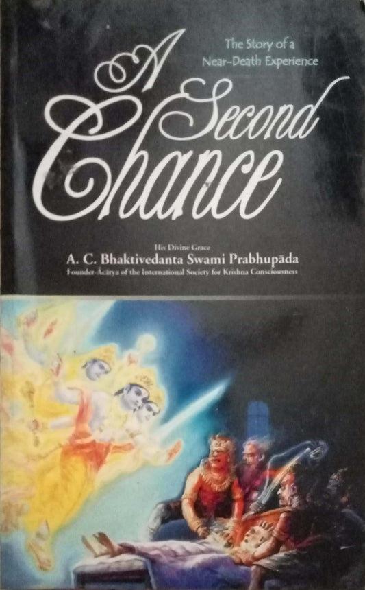 A Second Chance by Swami Prabhupada