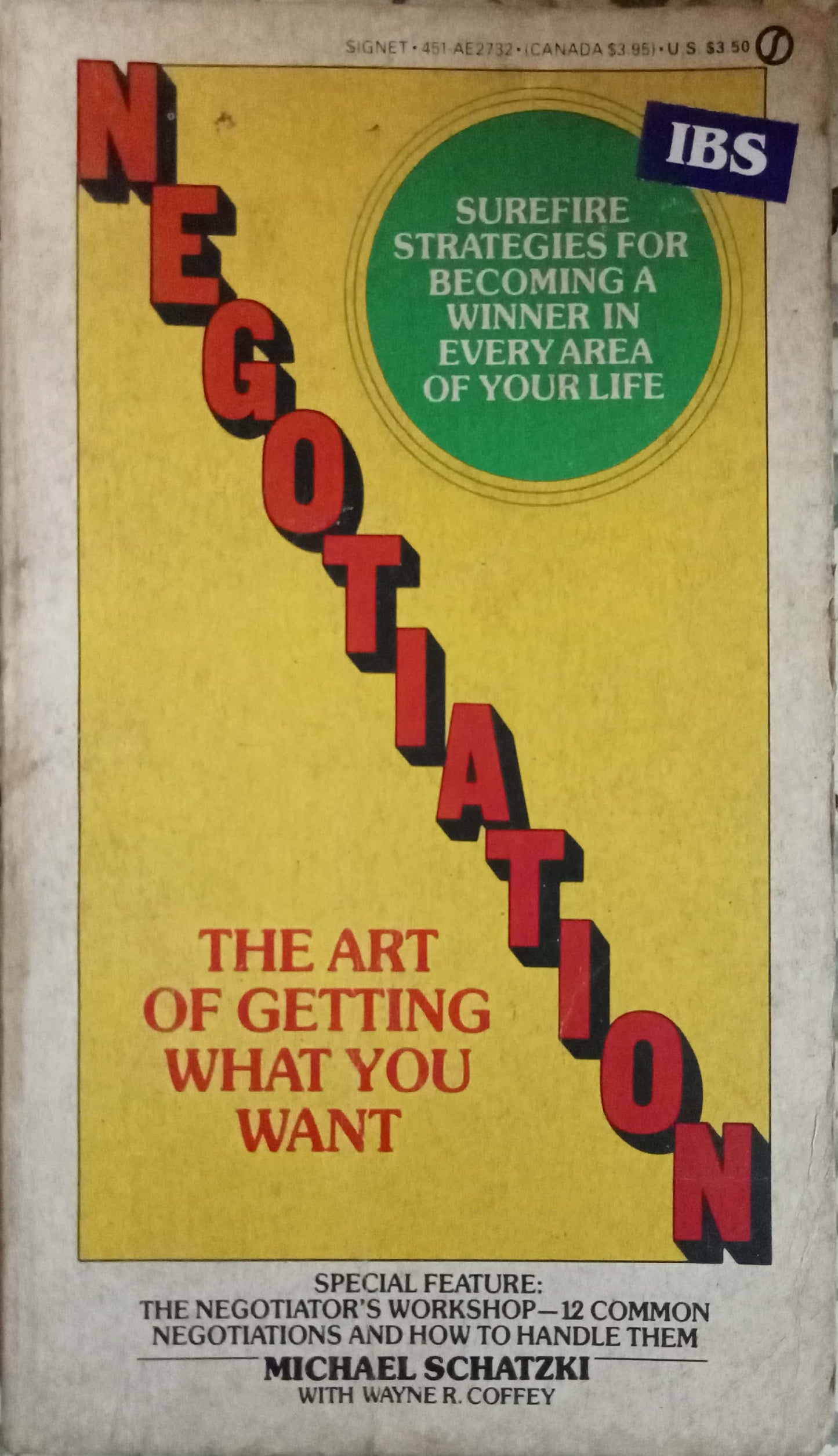 The Art Of Getting What You Want by Michael Schatzki