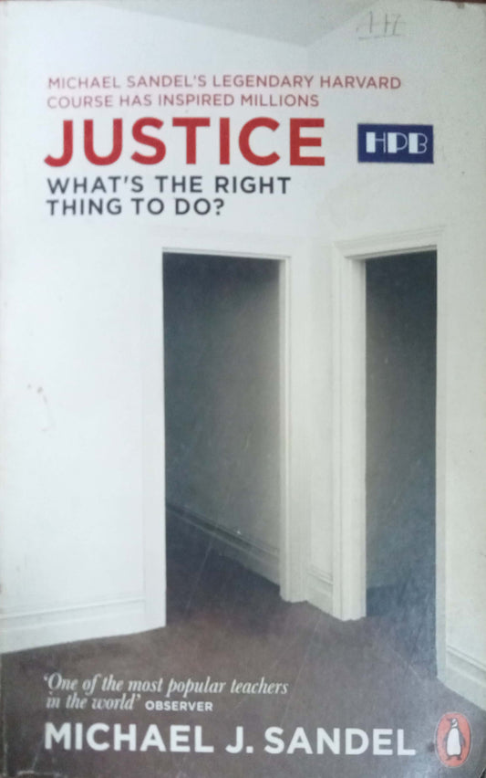 Justice: What's the Right Thing to Do?  by Michael J. Sandel