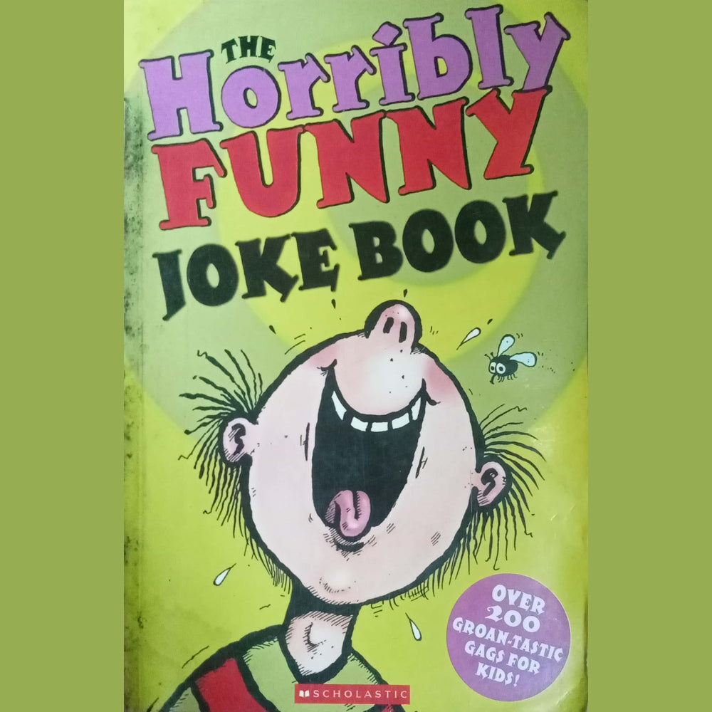 The Horribly Funny Joke Book