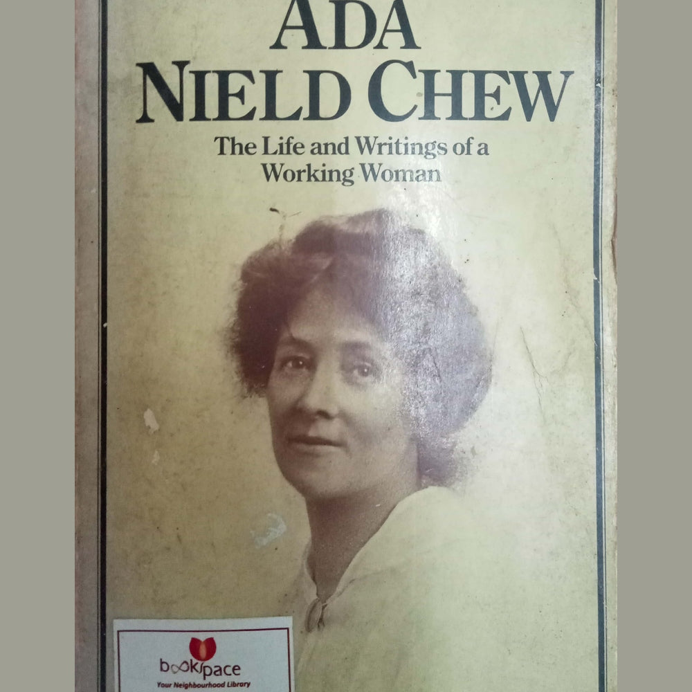 Ada Nield Chew by Doris Chew
