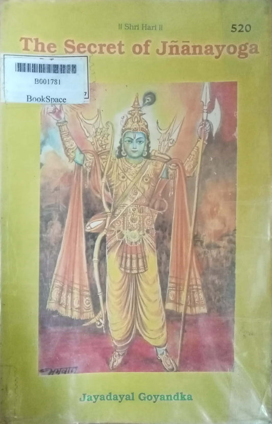 The Secret Of Jnanayoga by Jayadayal Goyandka