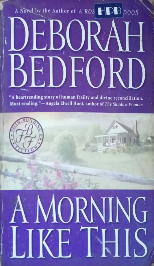 A morning Like This by Deborah Bedford