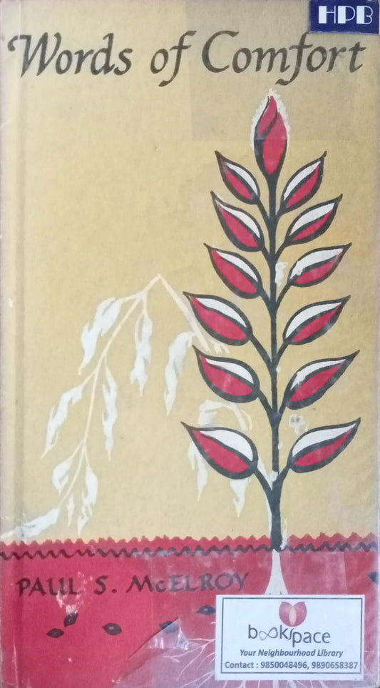 Word Of Comfort by Paul S. McElroy