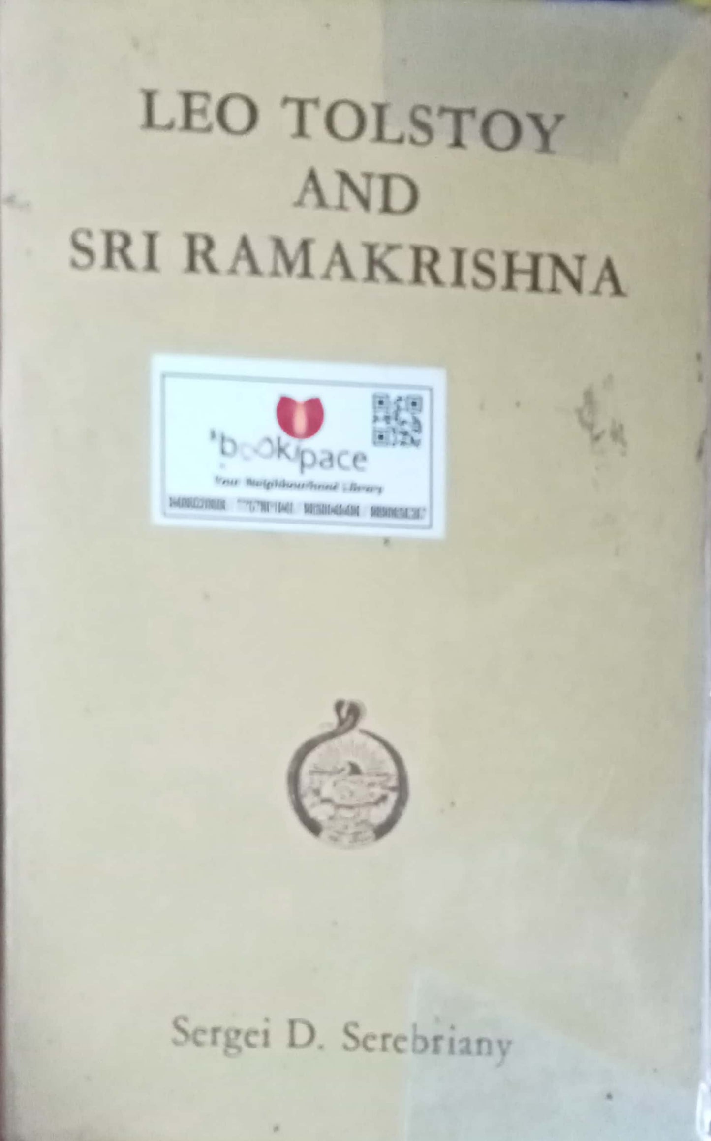 Leo Tolstoy And Sri Ramakrishna by Sergei D Serebriany