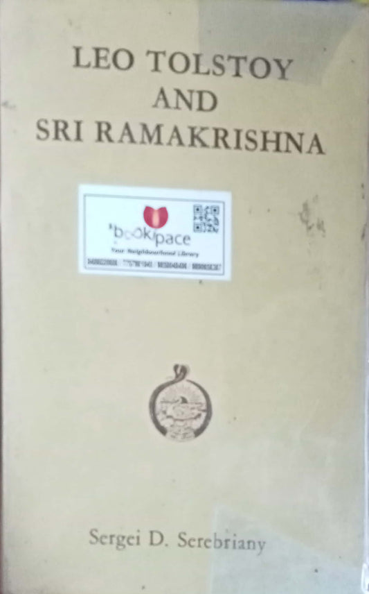 Leo Tolstoy And Sri Ramakrishna by Sergei D Serebriany