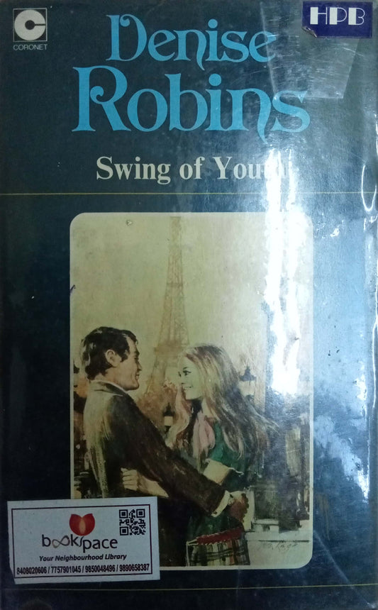 Swing of Youth by Denise Robins