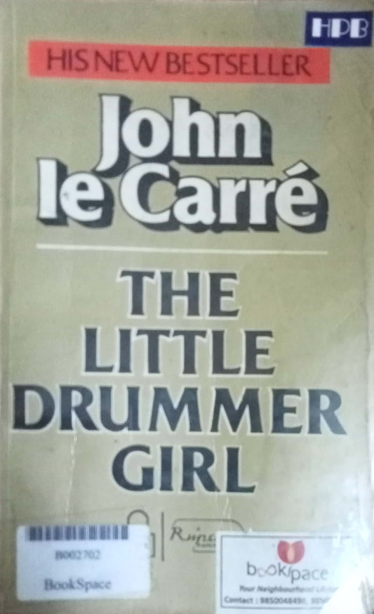 The Little Drummer Girl by John Le Carre
