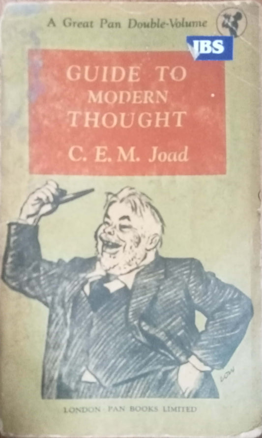 A Guide to Modern Thought  by C E M Joad