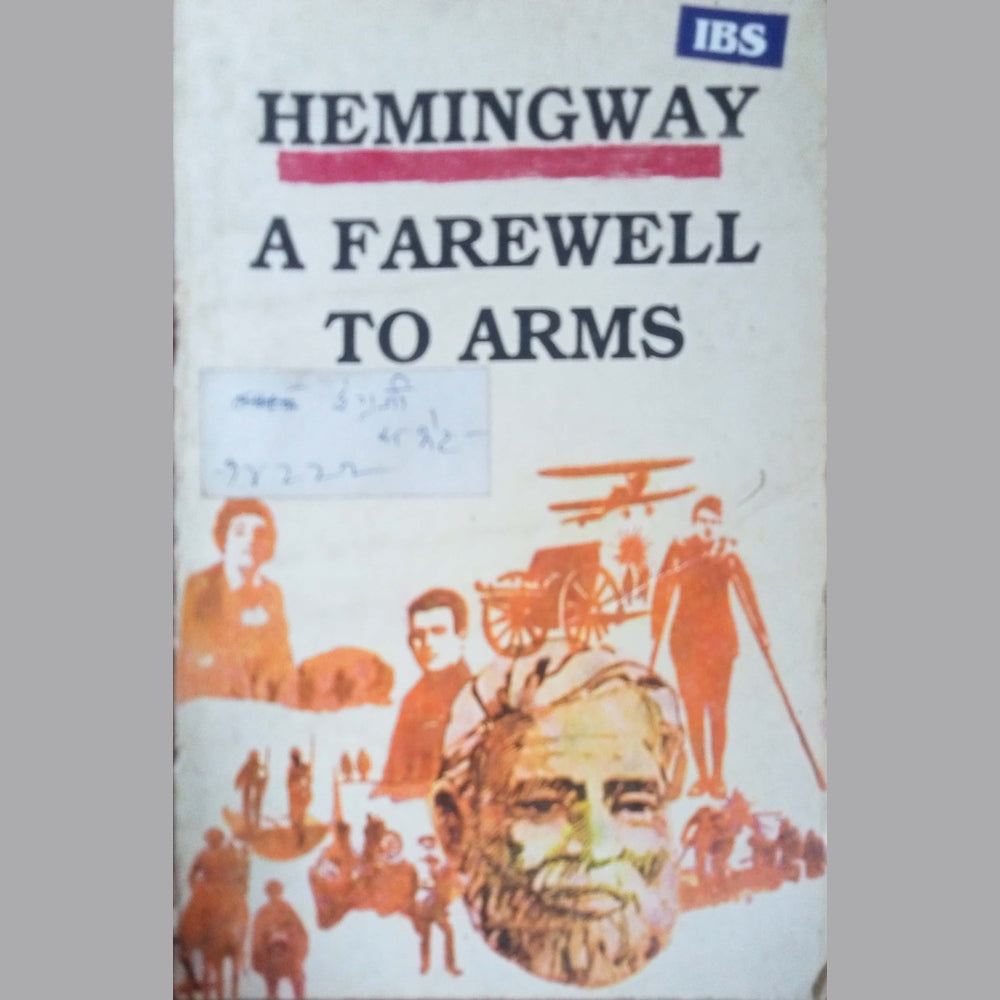 A Farewell to Arms by Ernest Hemingway