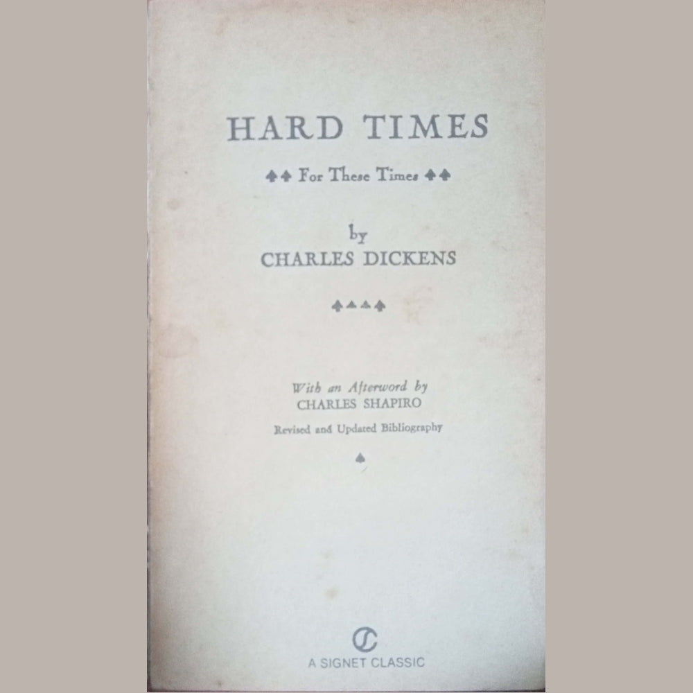Hard Times  by Charles Dickens