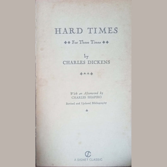 Hard Times  by Charles Dickens