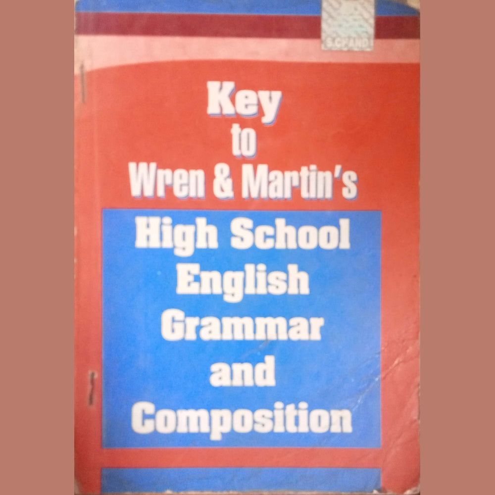 High School English Grammar Composition by Wren & Martin