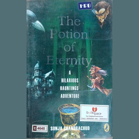 The Potion Of Eternity by Sonja Chandrachud