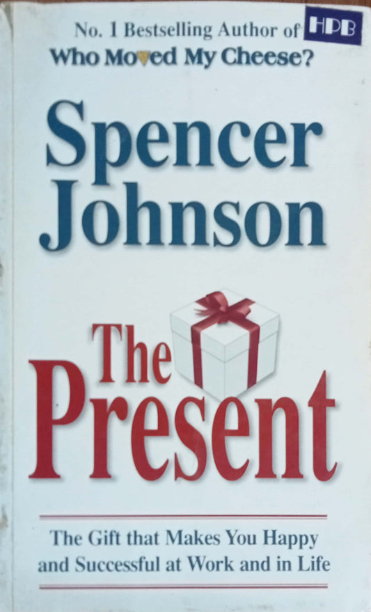 The Present by Spencer Johnson