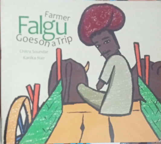 Farmer Falgu Goes On A Trip