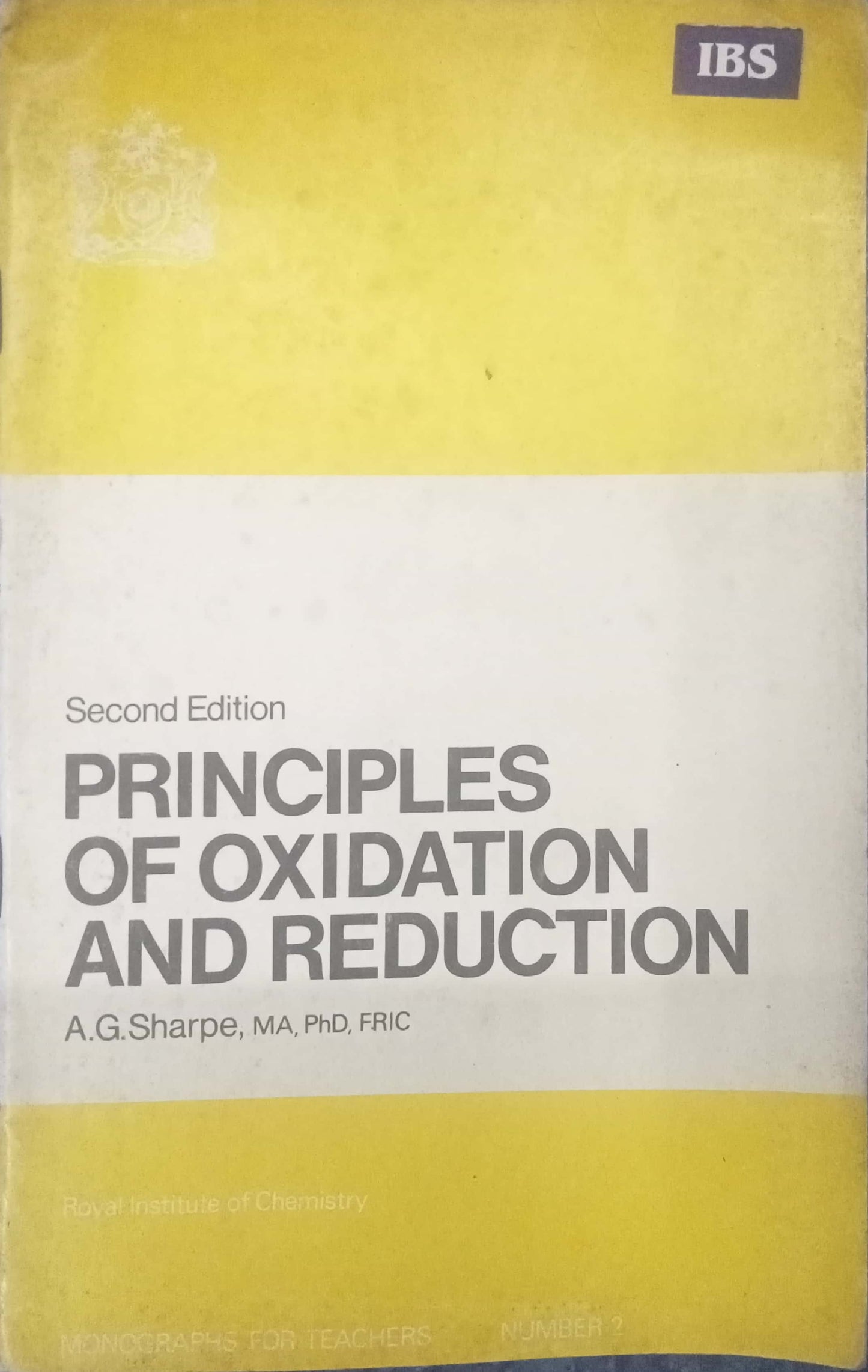 Principles Of Oxidation And Reduction by A.G.Sharpe