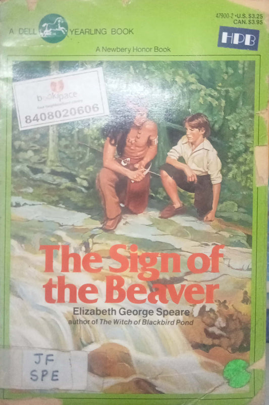 The Sign Of The Beaver by Elizabeth Speare