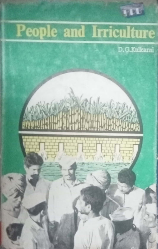 People And Irriculture by D.G. Kulkarni