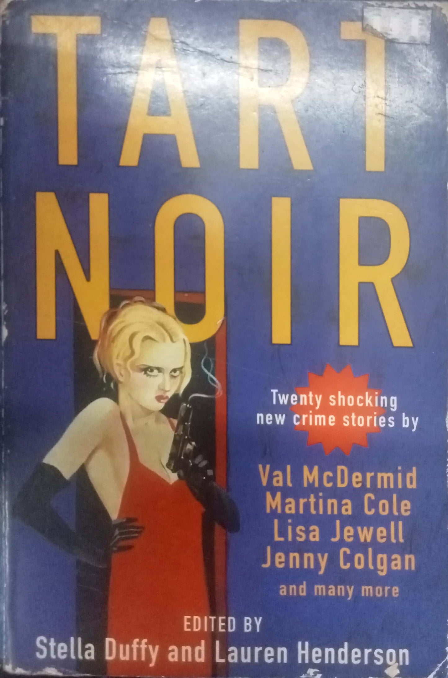Tart Noir: An Anthology  by Stella Duffy