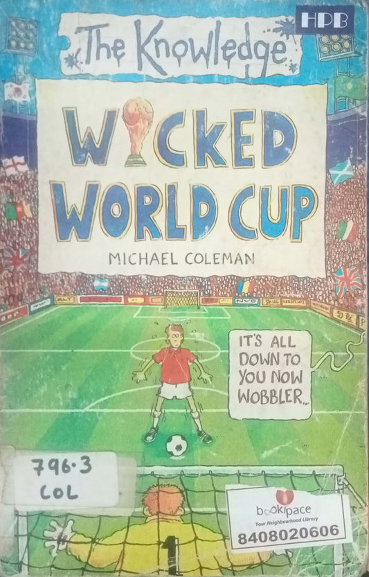 Wicked World Cup by Michael Coleman