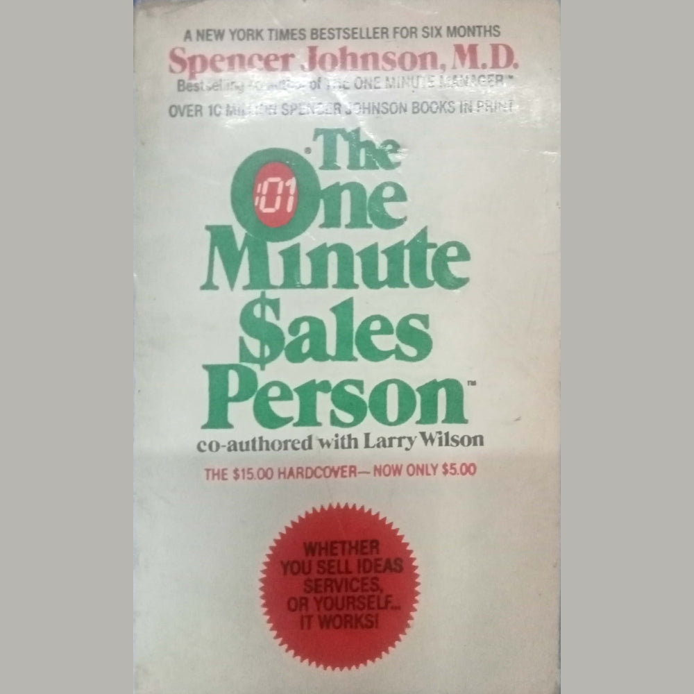The One Minute Sales Person by Spencer Johnson