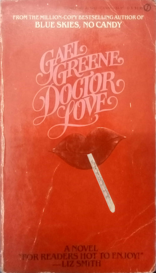 Doctor Love by Gael Greene