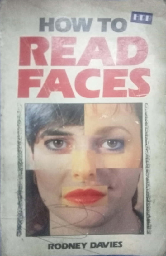 How To Read Faces by Rodney Davies