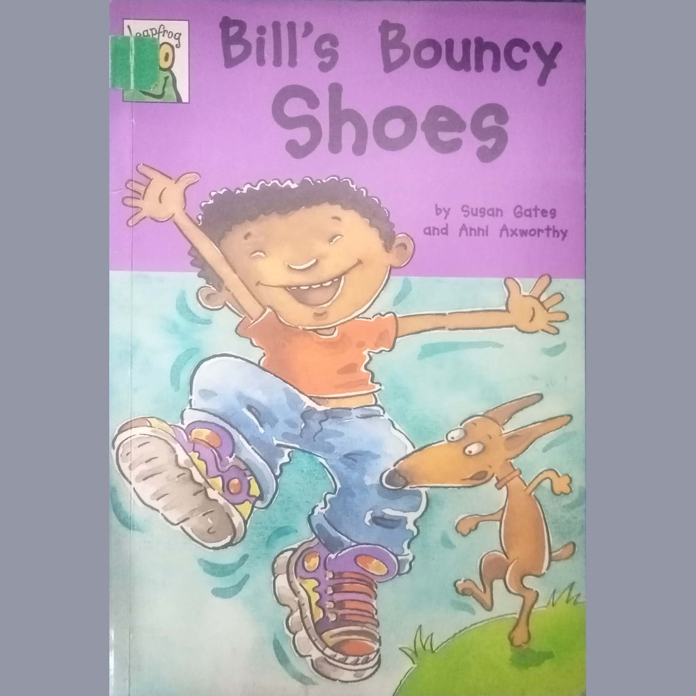 Bill's Bouncy Shoes by  Susan Gates