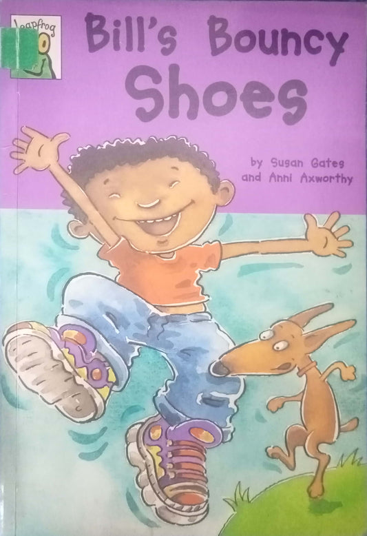 Bill's Bouncy Shoes by  Susan Gates