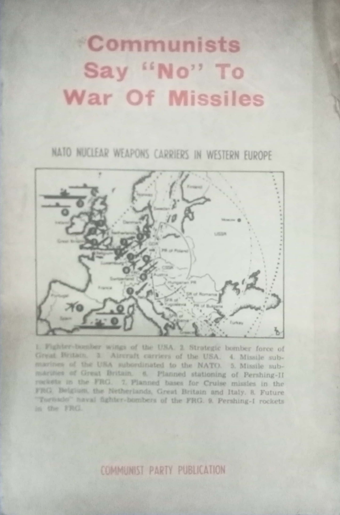 Communists Say No To War Of Missiles (Communist Party Publication)