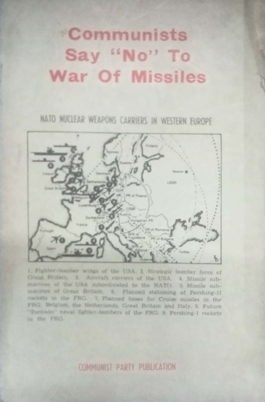 Communists Say No To War Of Missiles (Communist Party Publication)