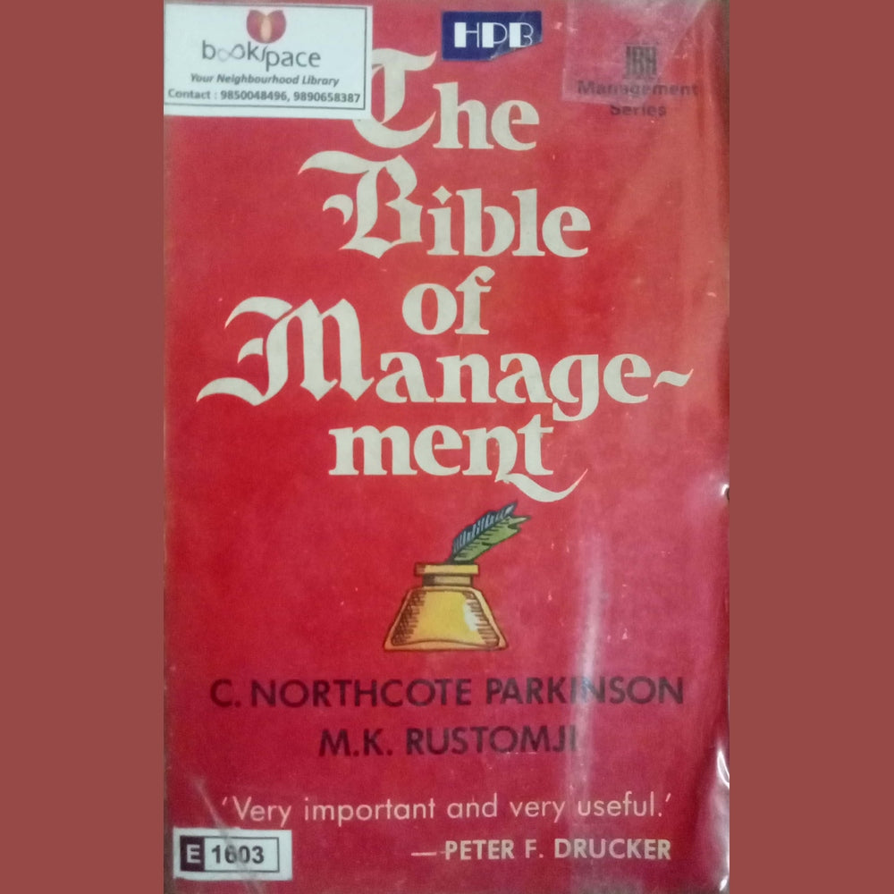 The Bible Of Management by C. Northcote Parkinson