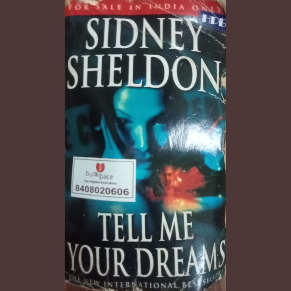 Tell Me Your Dreams by Sidney Sheldon