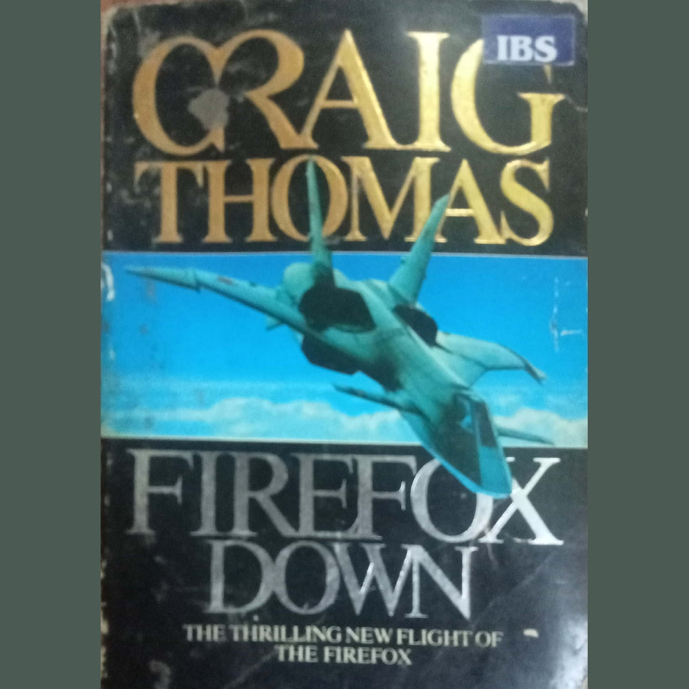 Firefox Down by Craig Thomas