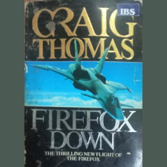 Firefox Down by Craig Thomas