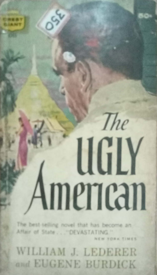 The Ugly American by William J. Lederer