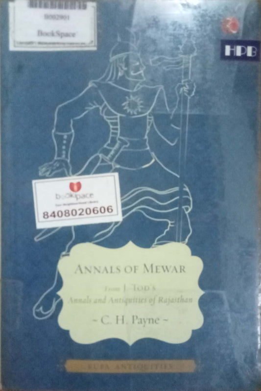 Annals Mewar by C.H.Payne