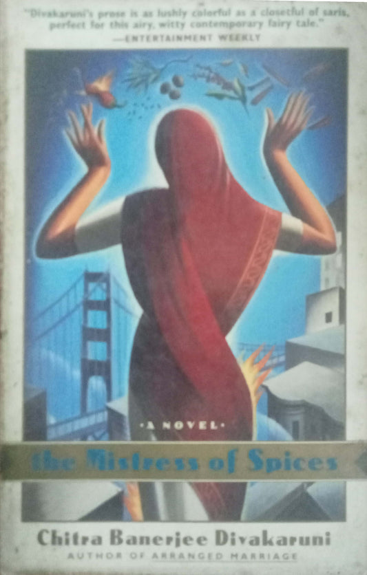 The Mistress of Spices by Chitra Banerjee Divakaruni