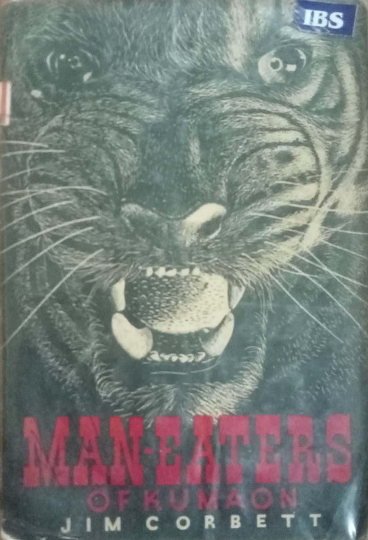 Maneaters Of Kumon by Jim Corbett
