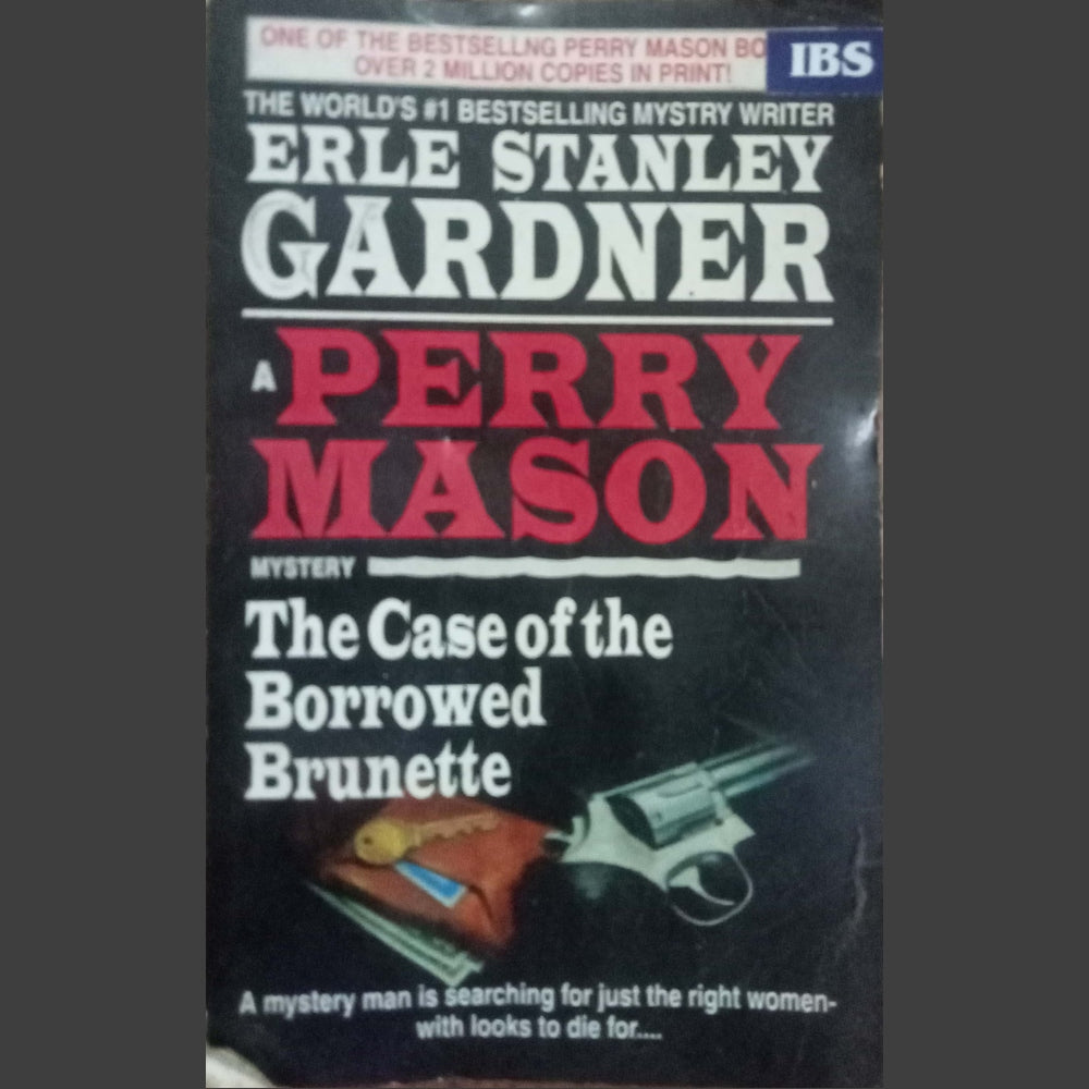 The Case Of The Borrowed Brunette by Erle Stanley Gardner