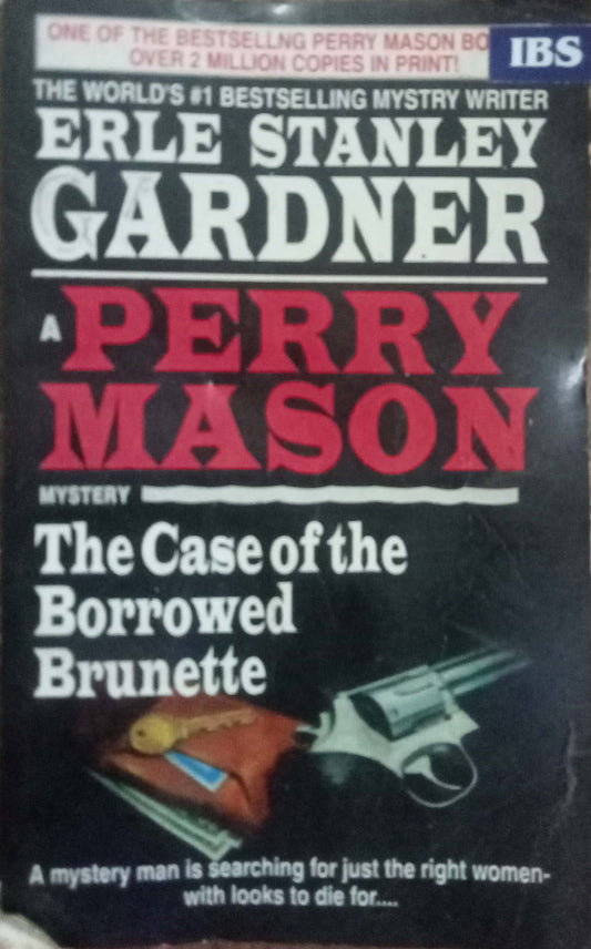 The Case Of The Borrowed Brunette by Erle Stanley Gardner