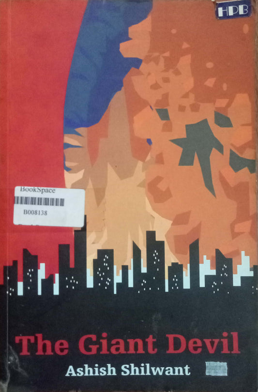 The Giant Devil by Ashish Shilwant