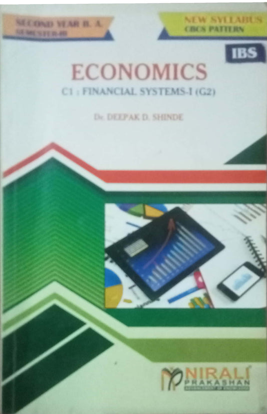 Economics C1 Financial Systems -I (G2) by Dr. Deepal Shende