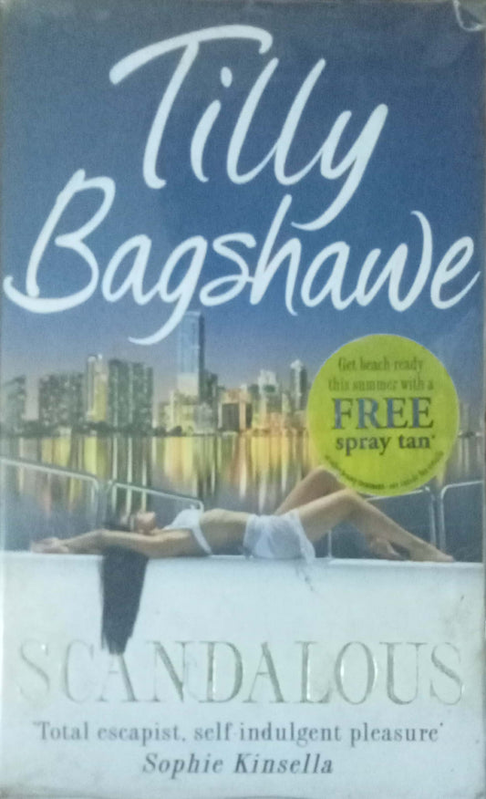 Scandalous by Tilly Bagshawe.
