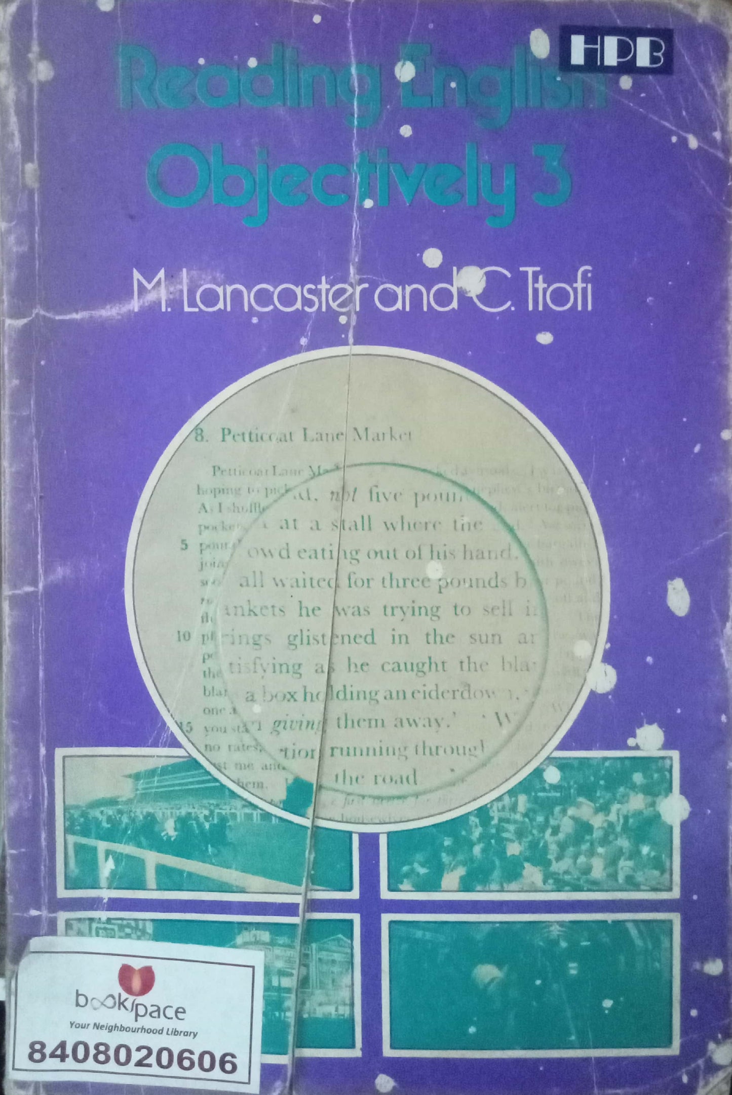 Reading English Objectively 3 by M. Lancaster and C. Tofi
